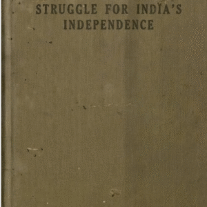 Rasbehari Basu His Struggle India's Indendence